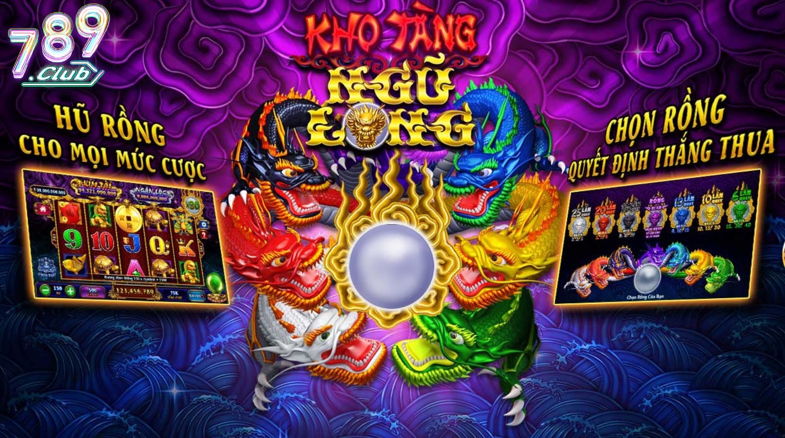 Giới Thiệu Nổ Hũ Kho Tàng Ngũ Long 789club